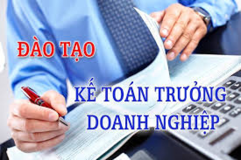Lớp bồi dưỡng Kế toán trưởng Doanh nghiệp K127