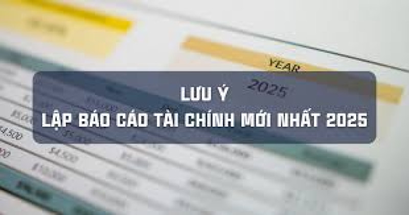 Lớp hướng dẫn lập Báo cáo tài chính - Báo cáo quyết toán năm 2025 theo Thông tư 24/2024/TT-BTC